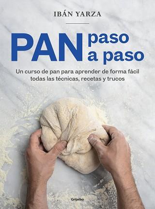 PAN PASO A PASO | 9788418007972 | YARZA, IBÁN | Llibreria L'Illa - Llibreria Online de Mollet - Comprar llibres online