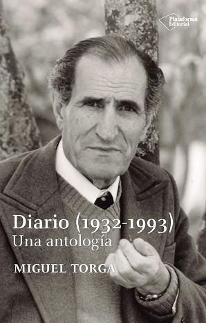 DIARIO (1932-1993) | 9788419655011 | TORGA, MIGUEL | Llibreria L'Illa - Llibreria Online de Mollet - Comprar llibres online
