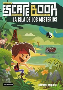 ESCAPE BOOK. LA ISLA DE LOS MISTERIOS | 9788408227236 | ANQUETIL, STÉPHANE | Llibreria L'Illa - Llibreria Online de Mollet - Comprar llibres online