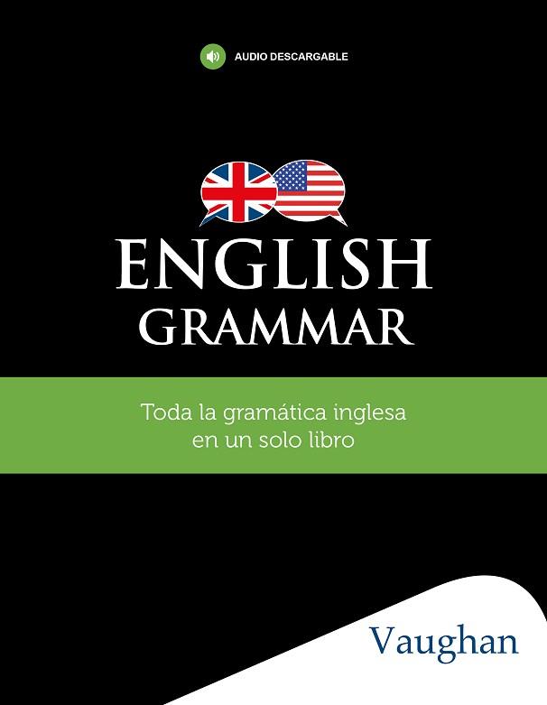 ENGLISH GRAMMAR | 9788416667833 | MARTINEZ FREUND CLAUDIA | Llibreria L'Illa - Llibreria Online de Mollet - Comprar llibres online