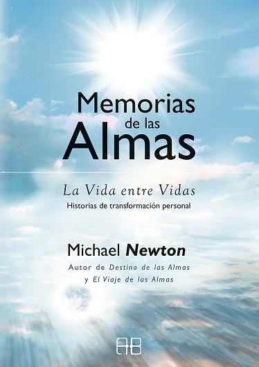 MEMORIAS DE LAS ALMAS | 9788417851767 | NEWTON, MICHAEL | Llibreria L'Illa - Llibreria Online de Mollet - Comprar llibres online