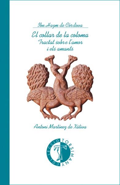 COLLAR DE LA COLOMA,EL | 9788486390792 | MARTINEZ DE XATIVA,ANTONI | Llibreria L'Illa - Llibreria Online de Mollet - Comprar llibres online