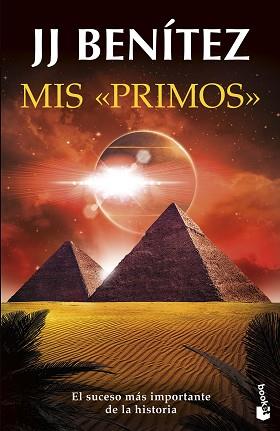 MIS «PRIMOS» | 9788408265047 | BENÍTEZ, J. J. | Llibreria L'Illa - Llibreria Online de Mollet - Comprar llibres online