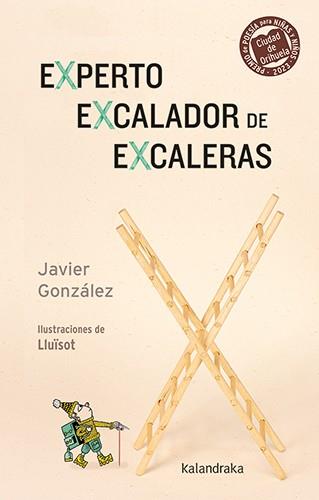 EXPERTO EXCALADOR DE EXCALERAS | 9788413432915 | GONZÁLEZ, JAVIER | Llibreria L'Illa - Llibreria Online de Mollet - Comprar llibres online