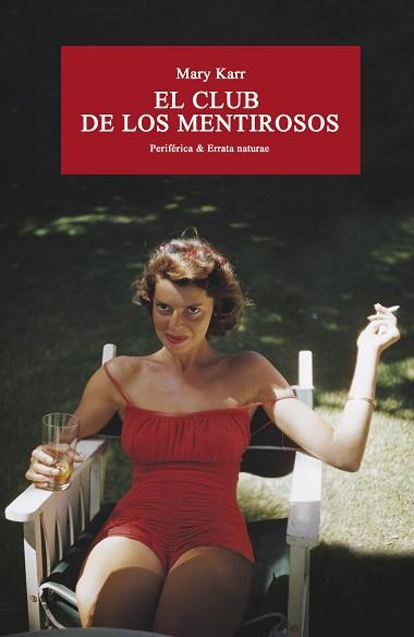 CLUB DE LOS MENTIROSOS, EL | 9788416291533 | KARR, MARY | Llibreria L'Illa - Llibreria Online de Mollet - Comprar llibres online