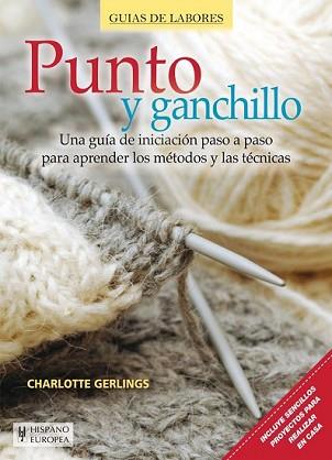 PUNTO Y GANCHILLO | 9788425520860 | GERLINGS, CHARLOTTE | Llibreria L'Illa - Llibreria Online de Mollet - Comprar llibres online