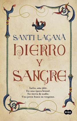 HIERRO Y SANGRE | 9788491294832 | LAGANÀ, SANTI | Llibreria L'Illa - Llibreria Online de Mollet - Comprar llibres online
