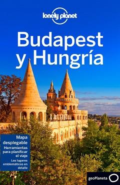 BUDAPEST Y HUNGRÍA 6 | 9788408174677 | FALLON, STEVE/KAMINSKI, ANNA | Llibreria L'Illa - Llibreria Online de Mollet - Comprar llibres online