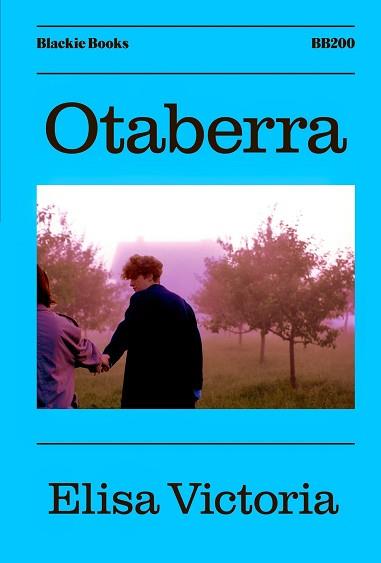OTABERRA | 9788419654458 | VICTORIA, ELISA | Llibreria L'Illa - Llibreria Online de Mollet - Comprar llibres online