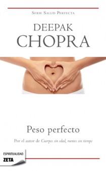 PESO PERFECTO, EL | 9788498725773 | CHOPRA, DEEPAK