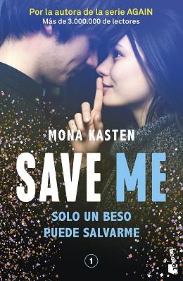 SAVE 1. SAVE ME | 9788408262411 | KASTEN, MONA | Llibreria L'Illa - Llibreria Online de Mollet - Comprar llibres online