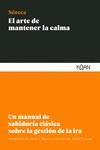 ARTE DE MANTENER LA CALMA, EL | 9788412053791 | SENECA