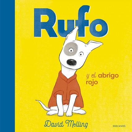 RUFO Y EL ABRIGO ROJO | 9788414030608 | MELLING, DAVID | Llibreria L'Illa - Llibreria Online de Mollet - Comprar llibres online