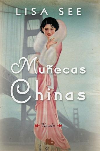 MUÑECAS CHINAS | 9788490702475 | SEE, LISA | Llibreria L'Illa - Llibreria Online de Mollet - Comprar llibres online