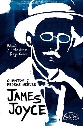 CUENTOS Y PROSAS BREVES | 9788483932988 | JOYCE, JAMES | Llibreria L'Illa - Llibreria Online de Mollet - Comprar llibres online