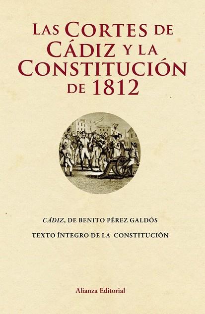 CORTES DE CÁDIZ - LA CONSTITUCIÓN DE 1812 | 9788420669731 | PÉREZ GALDÓS, BENITO | Llibreria L'Illa - Llibreria Online de Mollet - Comprar llibres online