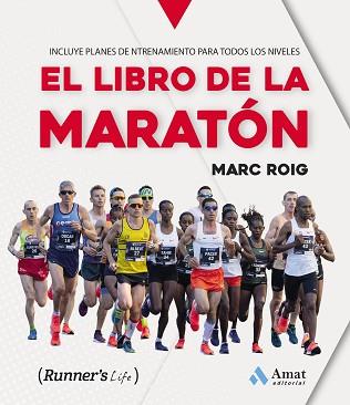 LIBRO DE LA MARATÓN, EL | 9788497354943 | ROIG TIO, MARC | Llibreria L'Illa - Llibreria Online de Mollet - Comprar llibres online