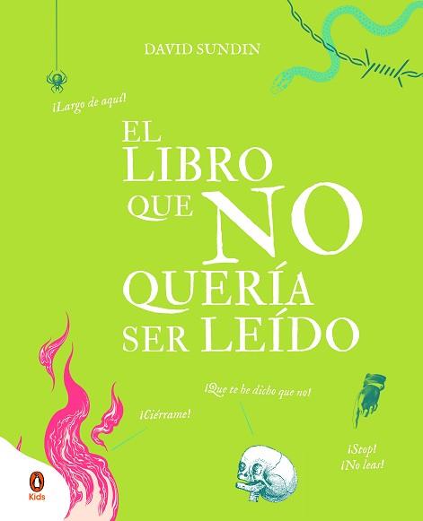 LIBRO QUE NO QUERÍA SER LEÍDO, EL | 9788418817045 | SUNDIN, DAVID | Llibreria L'Illa - Llibreria Online de Mollet - Comprar llibres online