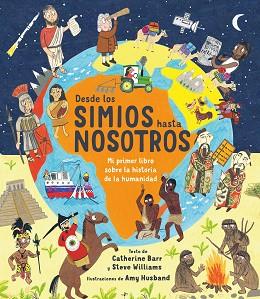 DESDE LOS SIMIOS HASTA NOSOTROS | 9788413181288 | BARR, CATHERINE/WILLIAMS, STEVE | Llibreria L'Illa - Llibreria Online de Mollet - Comprar llibres online
