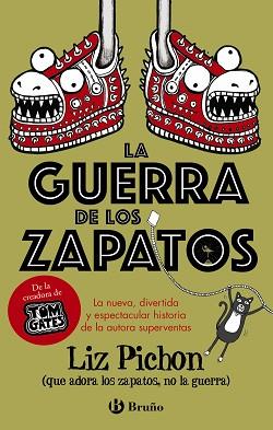 GUERRA DE LOS ZAPATOS, LA | 9788469629420 | PICHON, LIZ | Llibreria L'Illa - Llibreria Online de Mollet - Comprar llibres online