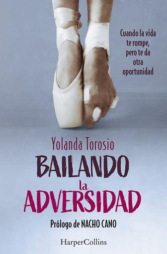 BAILANDO LA ADVERSIDAD | 9788410021174 | TOROSIO, YOLANDA | Llibreria L'Illa - Llibreria Online de Mollet - Comprar llibres online