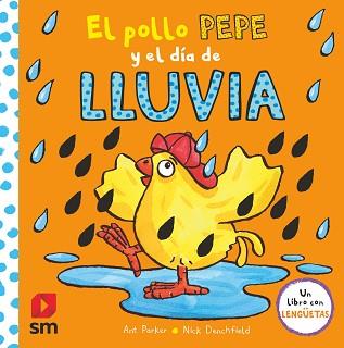 POLLO PEPE Y EL DIA DE LLUVIA, EL | 9788413188683 | PARKER, ANT | Llibreria L'Illa - Llibreria Online de Mollet - Comprar llibres online