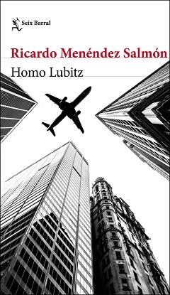 HOMO LUBITZ | 9788432233296 | MENÉNDEZ SALMÓN, RICARDO | Llibreria L'Illa - Llibreria Online de Mollet - Comprar llibres online