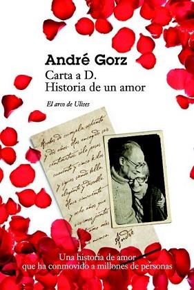 CARTA A D. / HISTORIA DE UN AMOR | 9788449324789 | GORZ, ANDRE