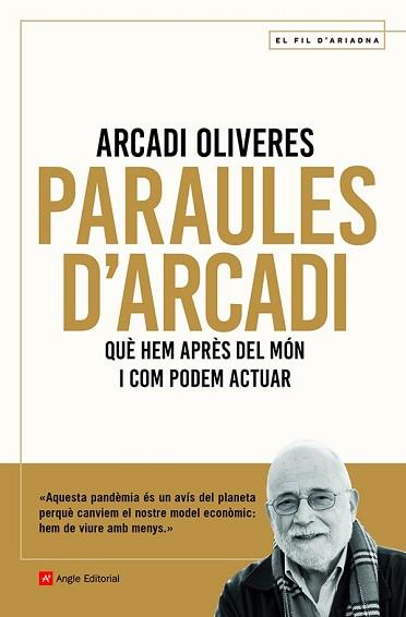 PARAULES D'ARCADI | 9788418197451 | OLIVERES , ARCADI | Llibreria L'Illa - Llibreria Online de Mollet - Comprar llibres online