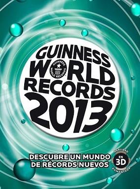 GUINNESS WORLD RECORDS 2013 | 9788408008651 | GUINNESS WORLD RECORDS | Llibreria L'Illa - Llibreria Online de Mollet - Comprar llibres online