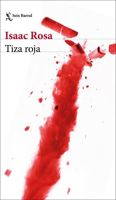 TIZA ROJA | 9788432236747 | ROSA, ISAAC | Llibreria L'Illa - Llibreria Online de Mollet - Comprar llibres online