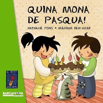 QUINA MONA DE PASQUA! | 9788448926977 | PONS, NATHALIE | Llibreria L'Illa - Llibreria Online de Mollet - Comprar llibres online