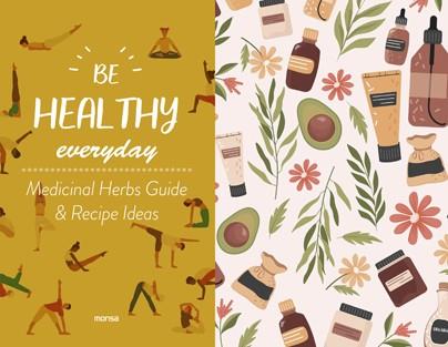 BE HEALTHY EVERYDAY | 9788417557447 | Llibreria L'Illa - Llibreria Online de Mollet - Comprar llibres online
