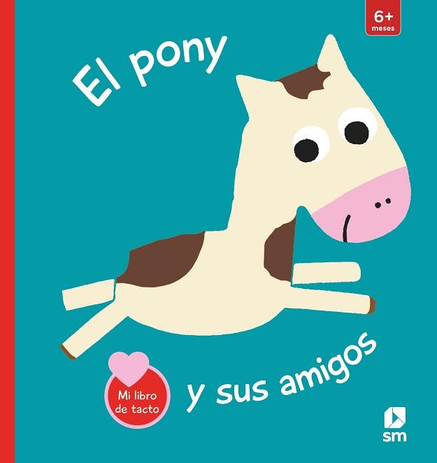 PONY Y SUS AMIGOS, EL | 9788413923598 | KAWAMURA, YAYO | Llibreria L'Illa - Llibreria Online de Mollet - Comprar llibres online