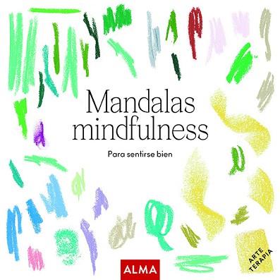 MANDALAS MINDFULNESS  | 9788418008252 | VARIOS AUTORES | Llibreria L'Illa - Llibreria Online de Mollet - Comprar llibres online