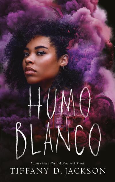 HUMO BLANCO | 9788419252005 | JACKSON, TIFFANY D. | Llibreria L'Illa - Llibreria Online de Mollet - Comprar llibres online
