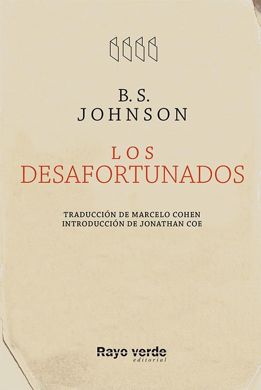DESAFORTUNADOS, LOS | 9788415539827 | JOHNSON, BRYAN STANLEY | Llibreria L'Illa - Llibreria Online de Mollet - Comprar llibres online