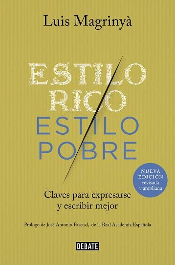 ESTILO RICO, ESTILO POBRE | 9788418619540 | MAGRINYÀ, LUIS | Llibreria L'Illa - Llibreria Online de Mollet - Comprar llibres online