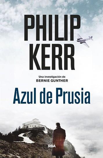 AZUL DE PRUSIA  | 9788490568910 | KERR, PHILIP | Llibreria L'Illa - Llibreria Online de Mollet - Comprar llibres online
