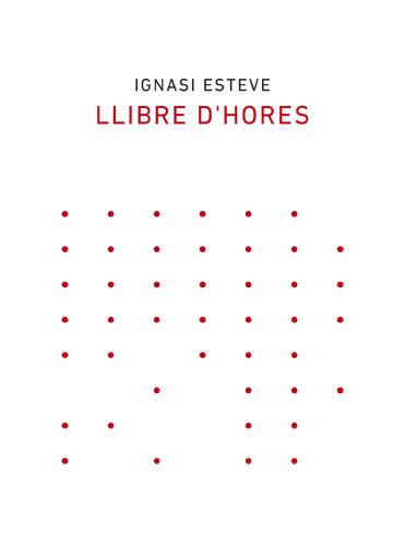 LLIBRE D'HORES | 9788418253003 | ESTEVE, IGNASI
