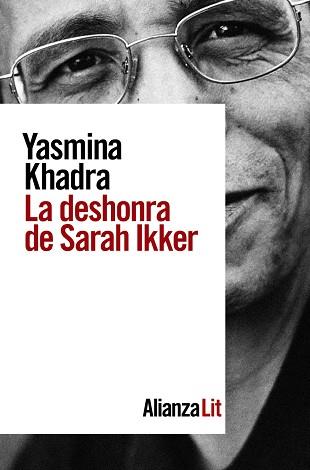 DESHONRA DE SARAH IKKER, LA | 9788491817994 | KHADRA, YASMINA | Llibreria L'Illa - Llibreria Online de Mollet - Comprar llibres online