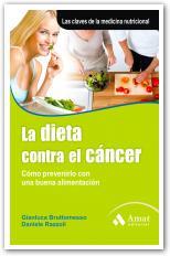 DIETA CONTRA EL CANCER, LA | 9788497353748 | BRUTTOMESSO, GIANLUCA | Llibreria L'Illa - Llibreria Online de Mollet - Comprar llibres online