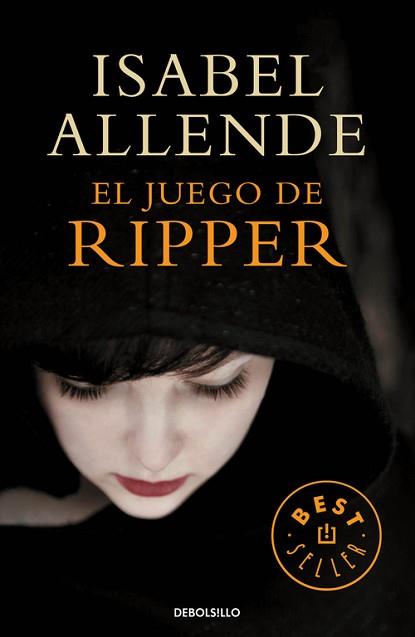 JUEGO DE RIPPER, EL | 9788490623213 | ALLENDE, ISABEL | Llibreria L'Illa - Llibreria Online de Mollet - Comprar llibres online