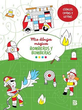 MIS DIBUJOS MÁGICOS-BOMBEROS Y BOMBERAS | 9789403235172 | BALLON | Llibreria L'Illa - Llibreria Online de Mollet - Comprar llibres online