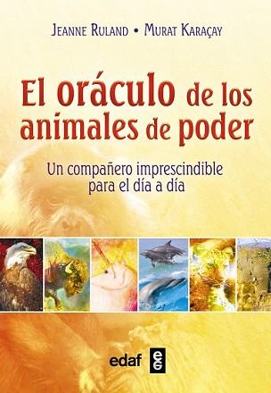 ORÁCULO DE LOS ANIMALES DE PODER, EL | 9788441436329 | RULAND, JEANNE | Llibreria L'Illa - Llibreria Online de Mollet - Comprar llibres online
