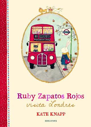 RUBY ZAPATOS ROJOS VISITA LONDRES | 9788414017043 | KNAPP, KATE | Llibreria L'Illa - Llibreria Online de Mollet - Comprar llibres online