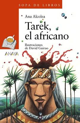 TAREK EL AFRICANO | 9788469835975 | ALCOLEA, ANA | Llibreria L'Illa - Llibreria Online de Mollet - Comprar llibres online