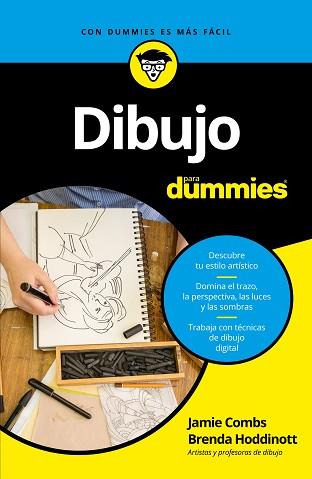 DIBUJO PARA DUMMIES | 9788432904158 | HODDINOTT, BRENDA/COMBS, JAMIE | Llibreria L'Illa - Llibreria Online de Mollet - Comprar llibres online