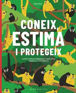 CONEIX ESTIMA I PROTEGEIX | 9788419095138 | FRAILE, LAURA | Llibreria L'Illa - Llibreria Online de Mollet - Comprar llibres online