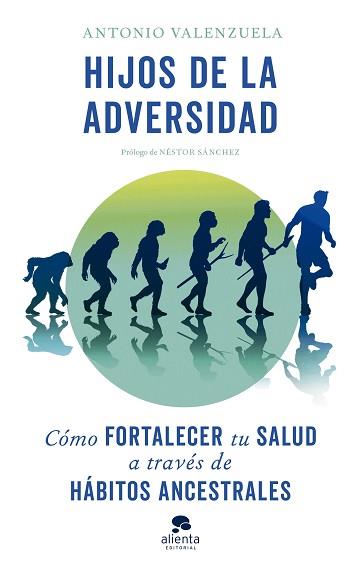 HIJOS DE LA ADVERSIDAD | 9788413441511 | VALENZUELA, ANTONIO | Llibreria L'Illa - Llibreria Online de Mollet - Comprar llibres online